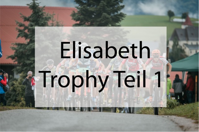 Elisabeth Trophy 2018 Teil 1